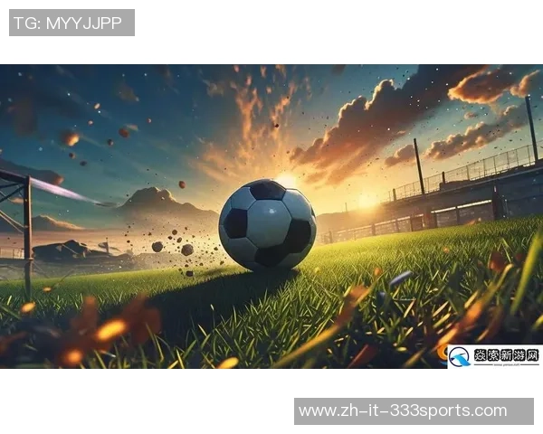 足球林山的魅力探索:在绿茵场上追逐梦想与激情的旅程 足球林山的魅力探索:在绿茵场上追逐梦想与激情的旅程